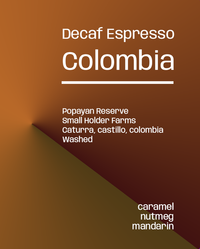 Colombia Popayan Decaf - Espresso